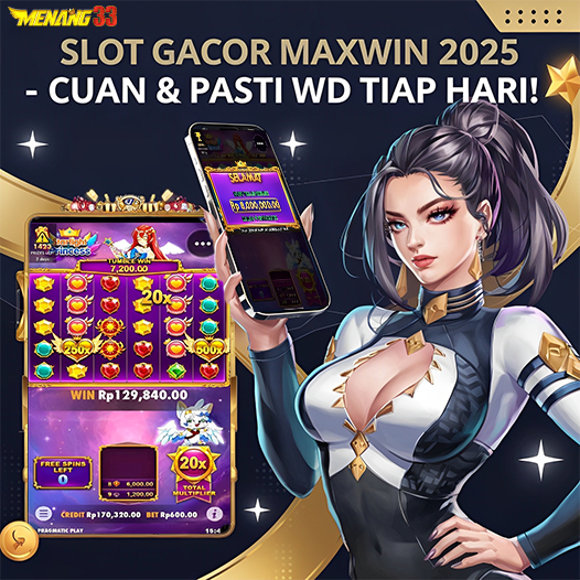 MENANG33 : Slot Gacor Maxwin 2025 Cuan & Pasti WD Tiap Hari!